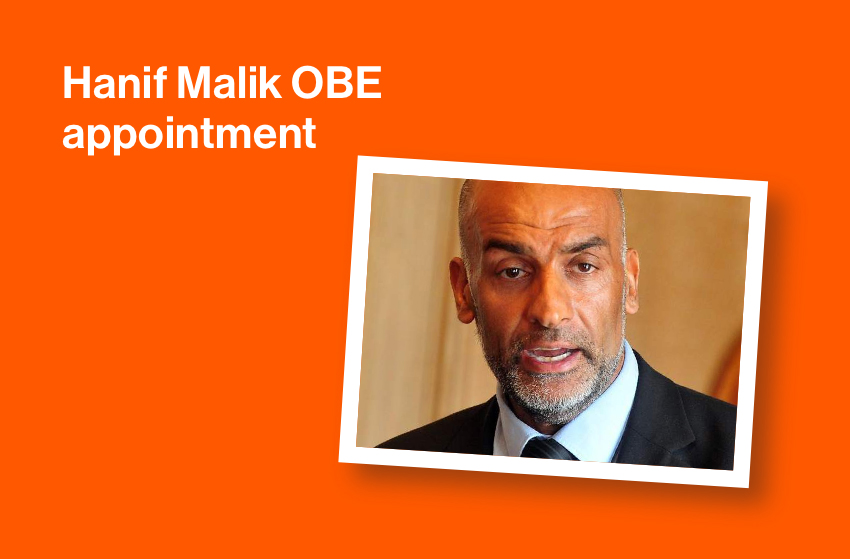 Banner header with photo of Hanif Malik OBE that reads Hanif Malik OBE appointment