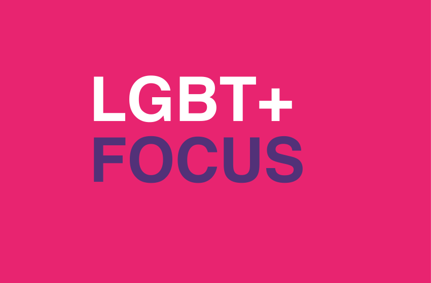 Banner reading LGBT+ Focus
