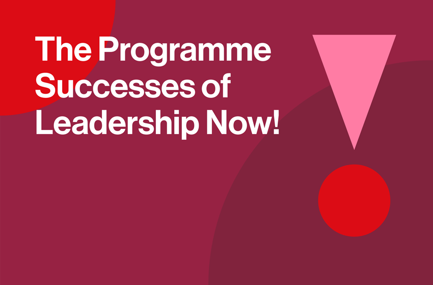 Banner for LeadershipNOW! programme for an article on the successes