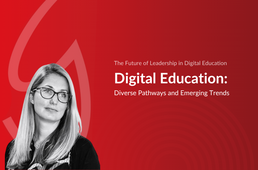 Alison Elton: The Future of Digital Leadership in Higher Education: Diverse Pathways and Emerging Trends